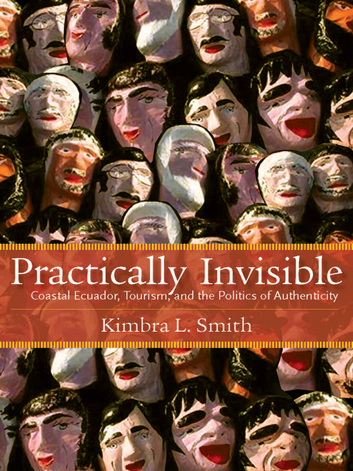 Title details for Practically Invisible by Kimbra Smith - Available